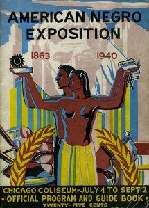 “American Negro Exposition Catalogue Cover”:Courtesy of University of Illinois Urbana-Champaign, Americana Collection Covert Art by Robert Pious